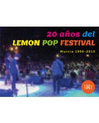 20 aos del Lemon Pop, Festival Murcia. 1996-2015